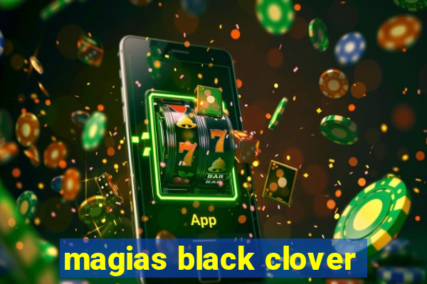 magias black clover